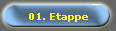 01. Etappe